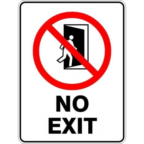 No exit signs